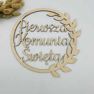 Przestrzenna tablica dekoracyjna z wyciętym napisem „Pierwsza Komunia Święta” – sklejka (dekor)